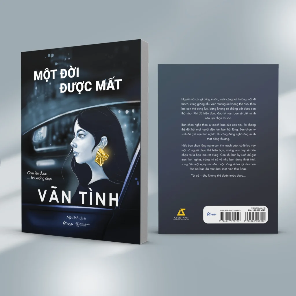 “Một Đời Được Mất” – phụ nữ mạnh mẽ khi tự tin và độc lập